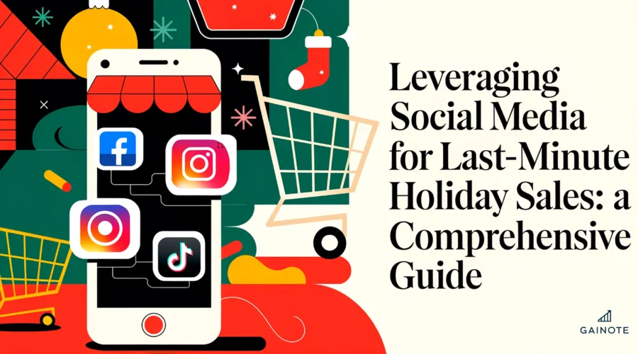 A vibrant holiday-themed illustration with a smartphone displaying social media icons (Facebook, Instagram, TikTok). There are shopping carts and sale tags. The background contains holiday decor. The text "Leveraging Social Media for Last-Minute Holiday Sales: A Comprehensive Guide" is placed at the center in a bold, modern sans-serif font. The overall image is visually striking, dynamic, and aligns with the article's actionable, marketing-driven tone.